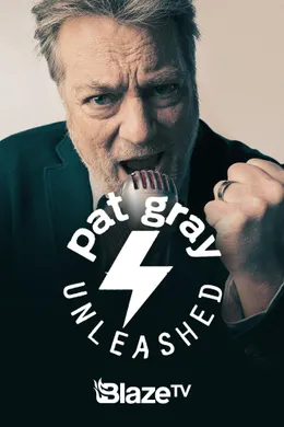 Pat Gray Unleashed