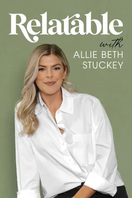 Relatable with Allie Beth Stuckey