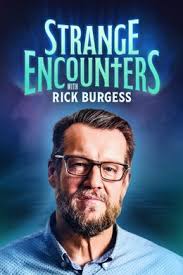 Strange Encounters with Rick Burgess